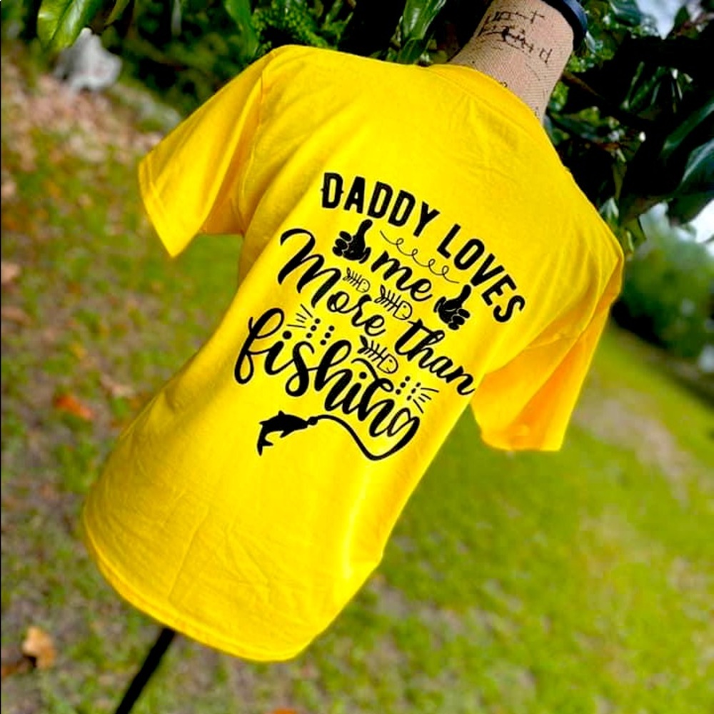 Youth Shirt Daddy Loves Me More Than Fishing